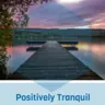 Tranquil